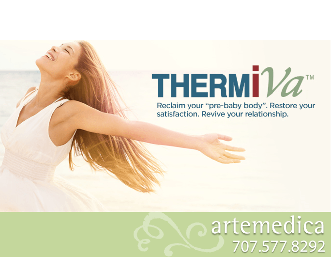 Reclaim you pre-baby body with ThermiVa at Artemedica in Santa Rosa and Healdsburg