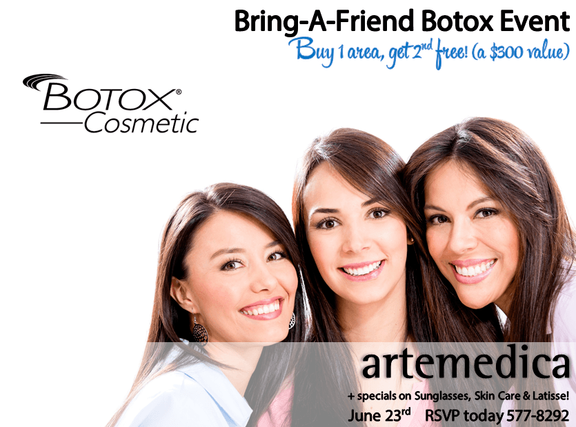 bring-a-friend BOGO Botox Event