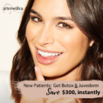 new patients who purchase botox and juvederm save $300 instantly