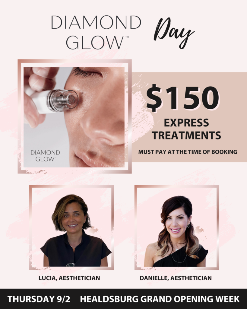 diamond glow facial special at artemedica in healdsburg