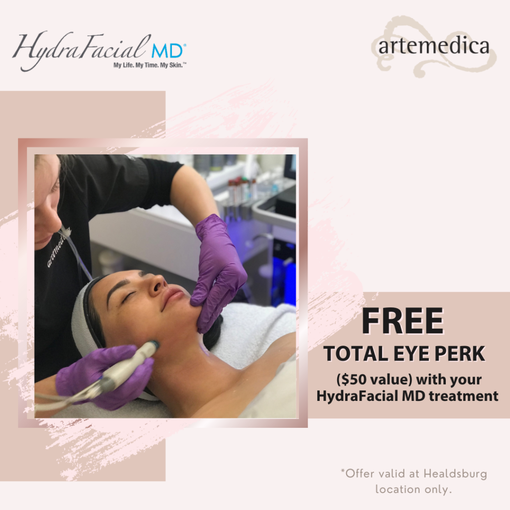 free total eye perk with purchase of hydrafacial md available at Artemedica Healdsburg