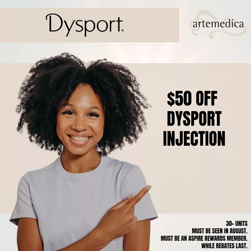 Graphic featuring a special offer for $50 off Dysport Injection available at Artemedica during the month of August 2023 while rebates last.