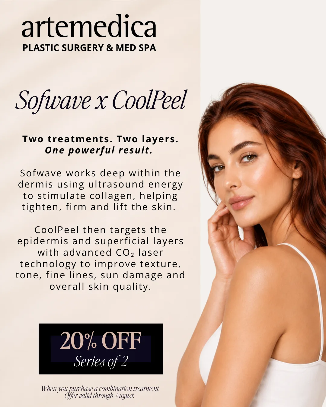 An infographic featuring a woman with glowing skin, alongside text explaining this month's special offers at Artemedica Plastic Surgery & Med Spa: Get 20% off a series of 2 for a combination treatment of Sofwave x CoolPeel.